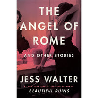 The Angel of Rome: And Other Stories