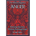 Anger: Releasing Your Fury Without Punching People