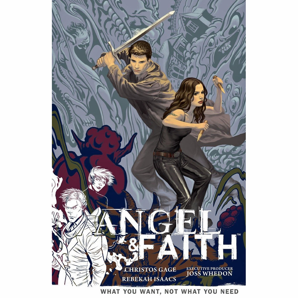 Angel And Faith Volume 5: What You Want, Not What You Need