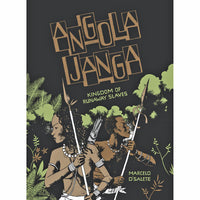Angola Janga: Kingdom Of Runaway Slaves