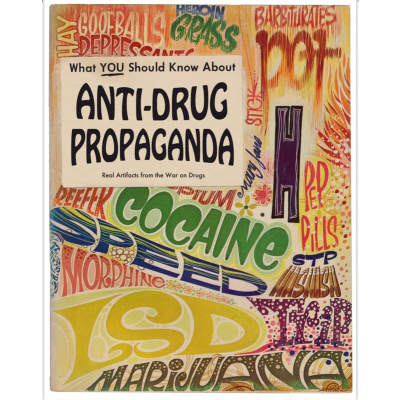 Anti-Drug Propaganda