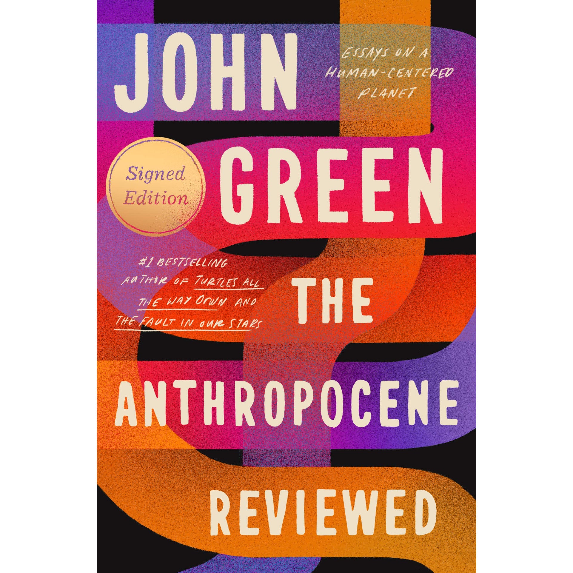 Anthropocene Reviewed: Essays on a Human-Centered Planet