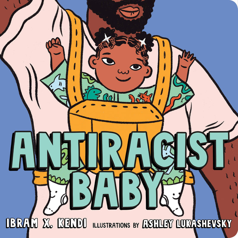 Antiracist Baby (Board Book)