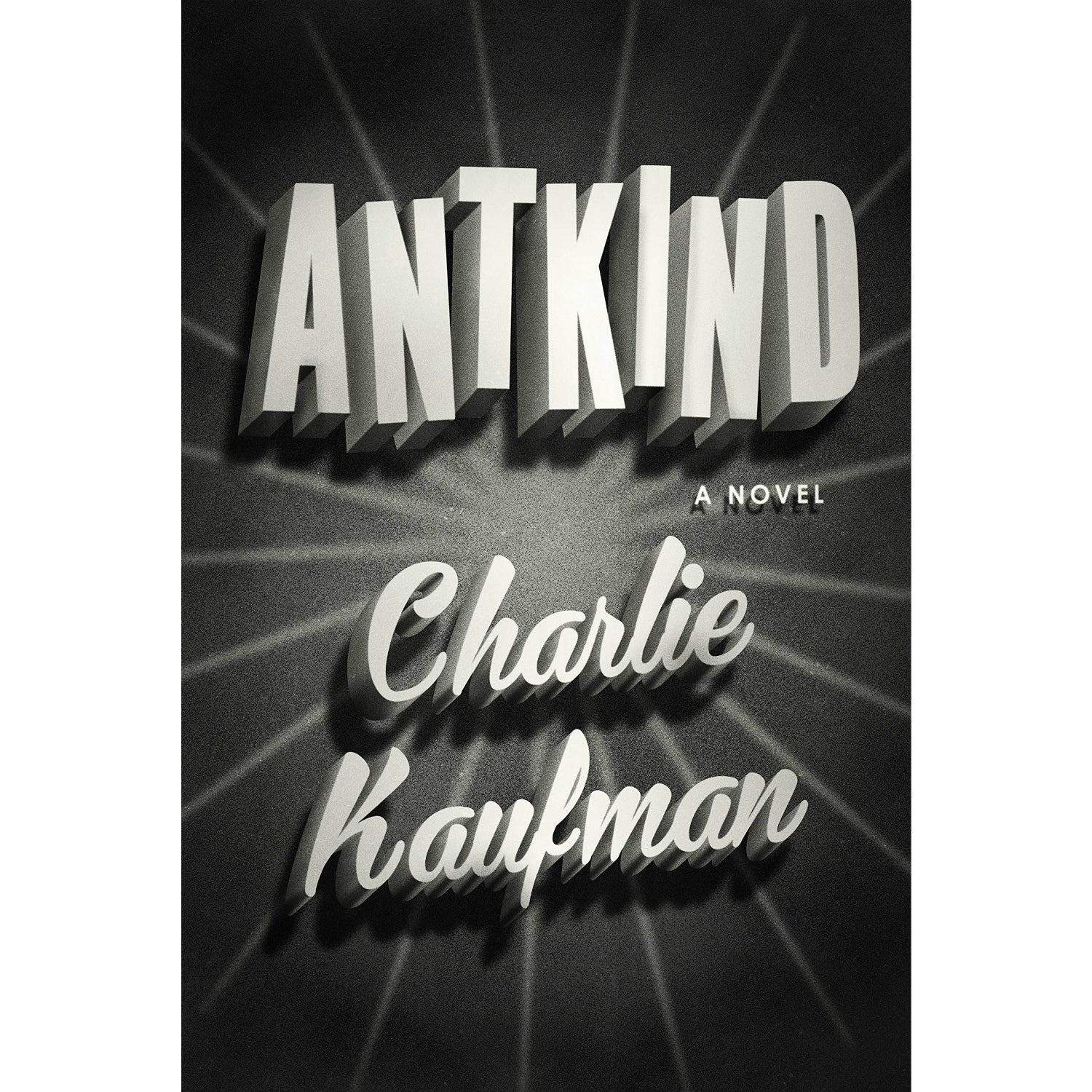 アントカインド Antkind: A Novel – Atomic Books