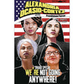 AAlexandria Ocasio Cortez And The Freshman Force: Squad Special
