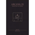 Arcana IX: Musicians on Music 
