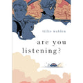 Are You Listening?