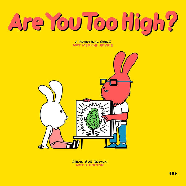 Are You Too High?