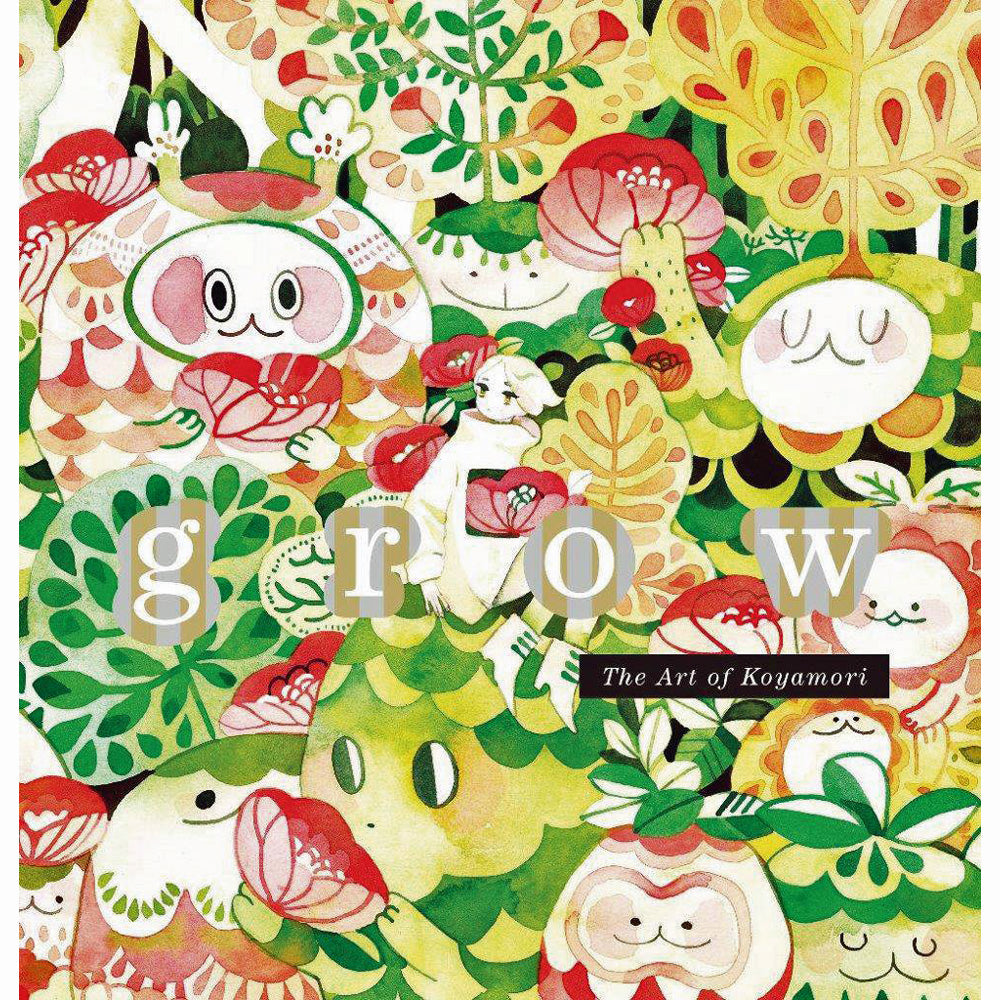 grow: The Art Of Koyamori