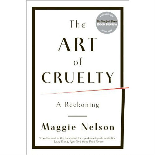 Art of Cruelty: A Reckoning