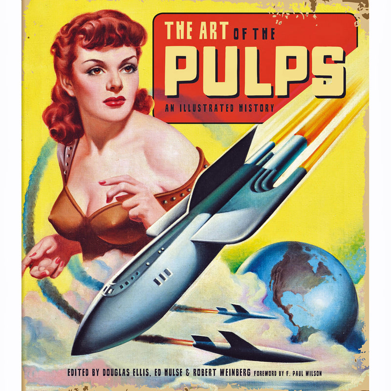 Art Of The Pulps: An Illustrated History