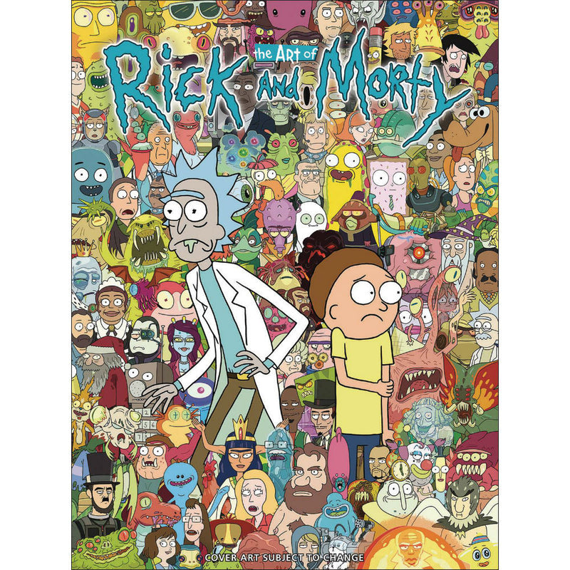 The Art Of Rick & Morty