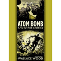 Atom Bomb And Other Stories