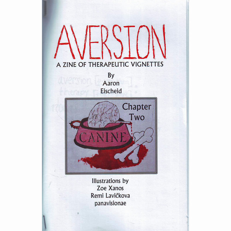 Aversion: A Zine Of Therapeutic Vignettes #2