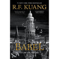 Babel: Or the Necessity of Violence: An Arcane History of the Oxford Translators' Revolution