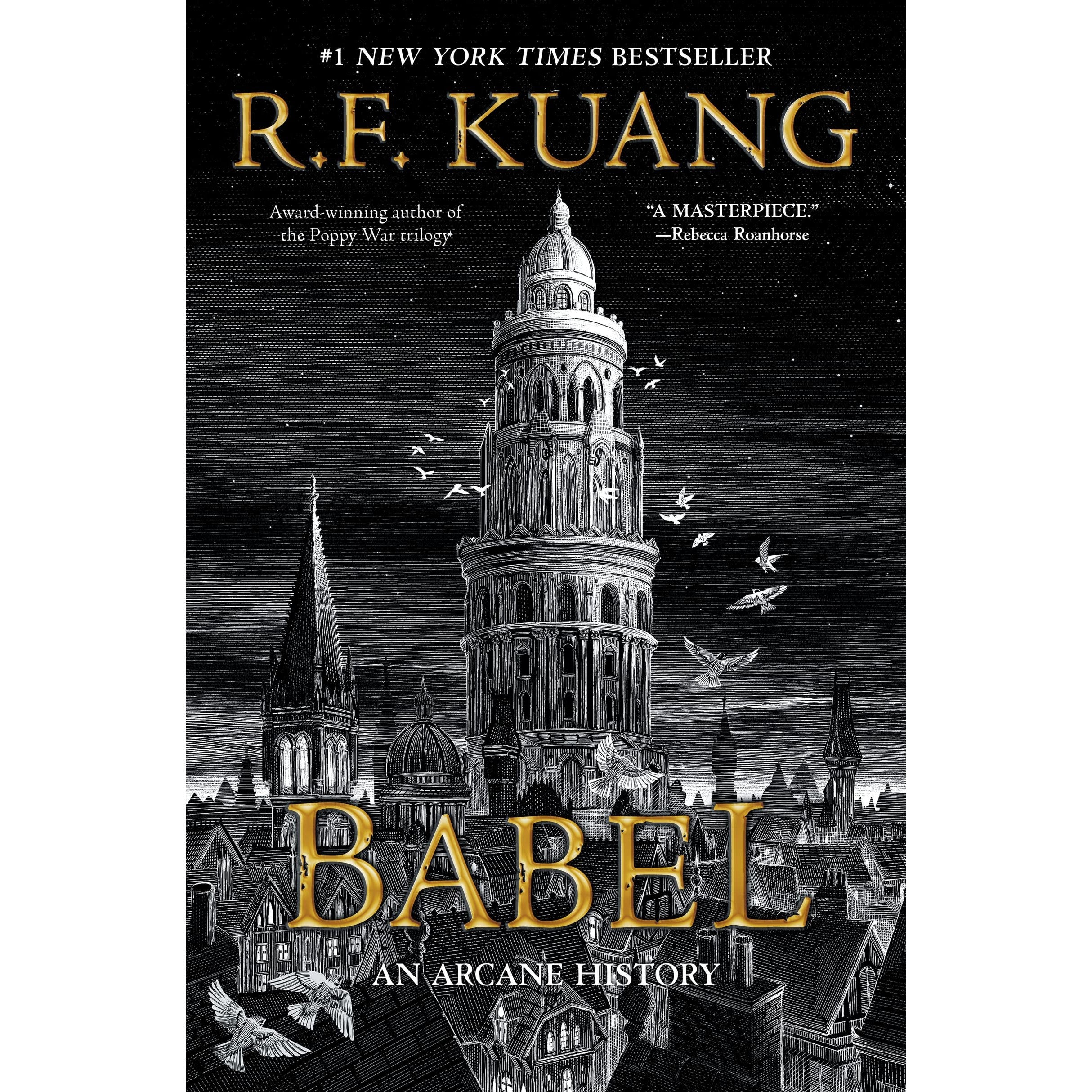 Babel: Or the Necessity of Violence: An Arcane History of the Oxford Translators' Revolution