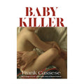 Baby Killer