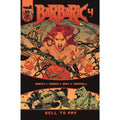 Barbaric: Hell To Pay #4
