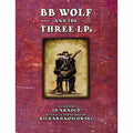 BB Wolf And The 3LPs