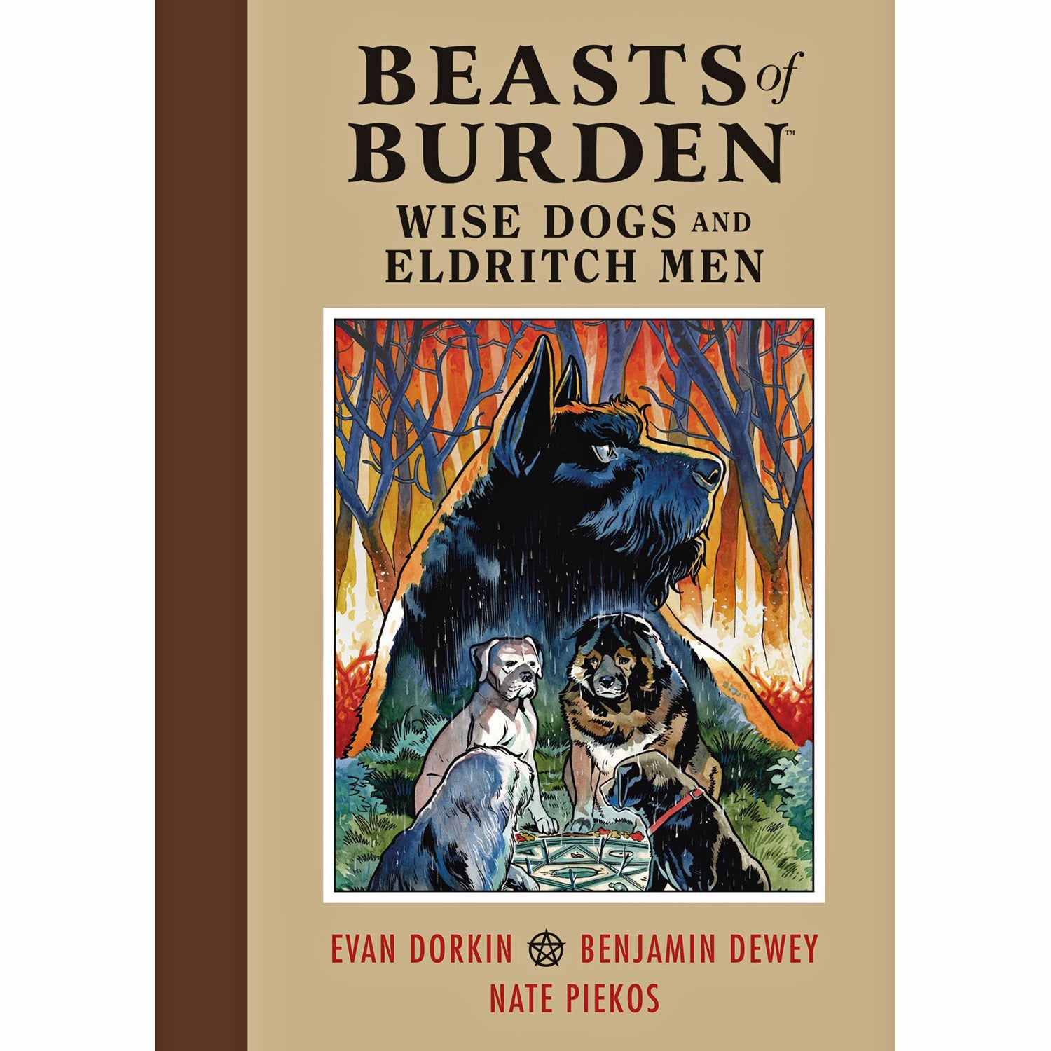 Beasts Of Burden: Wise Dogs And Eldritch Men