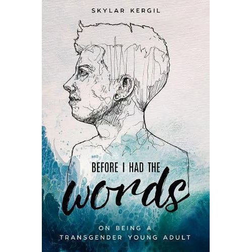 Before I Had the Words