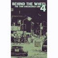 Behind The Wheel #4