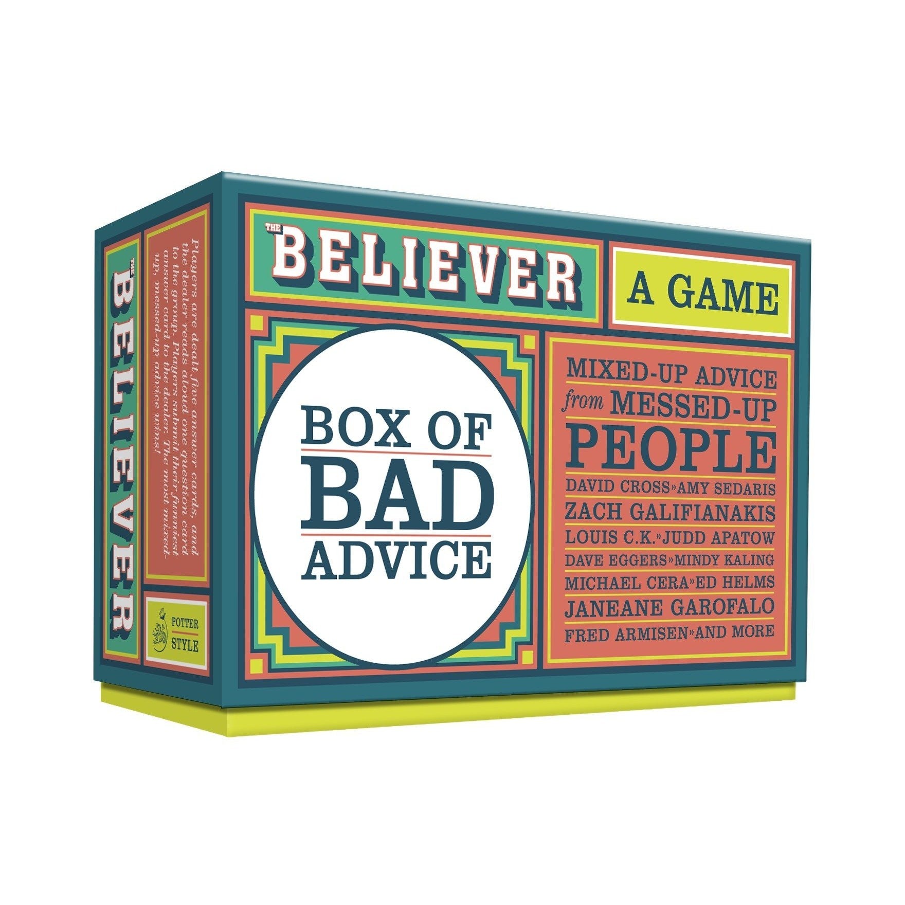 The Believer Box of Bad Advice: A Game