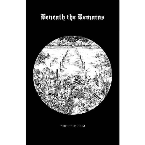 Beneath the Remains