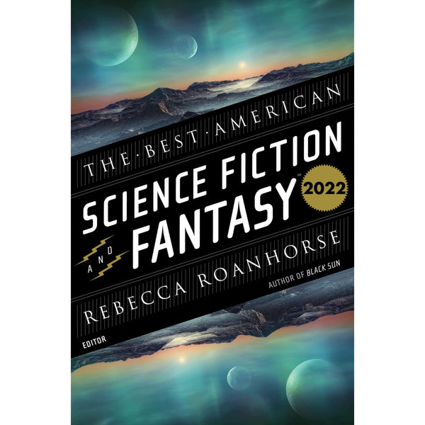 Best American Science Fiction and Fantasy 2022