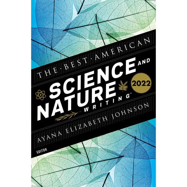 Best American Science and Nature Writing 2022