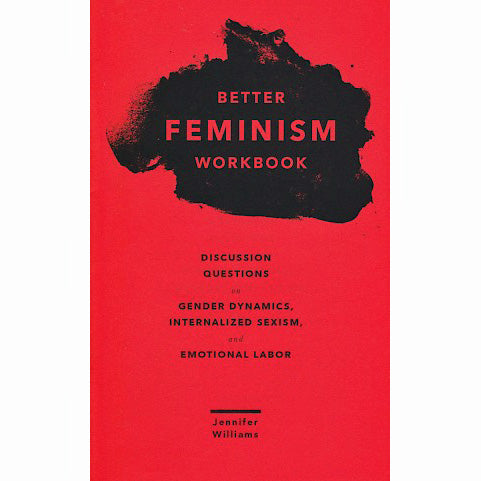 Better Feminism Workbook