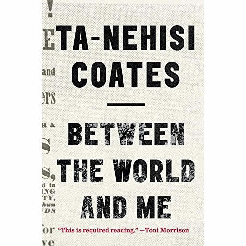 Between the World and Me