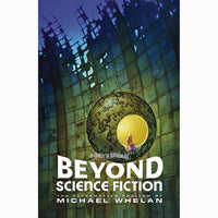 Beyond Science Fiction: The Alternative Realism of Michael Whelan