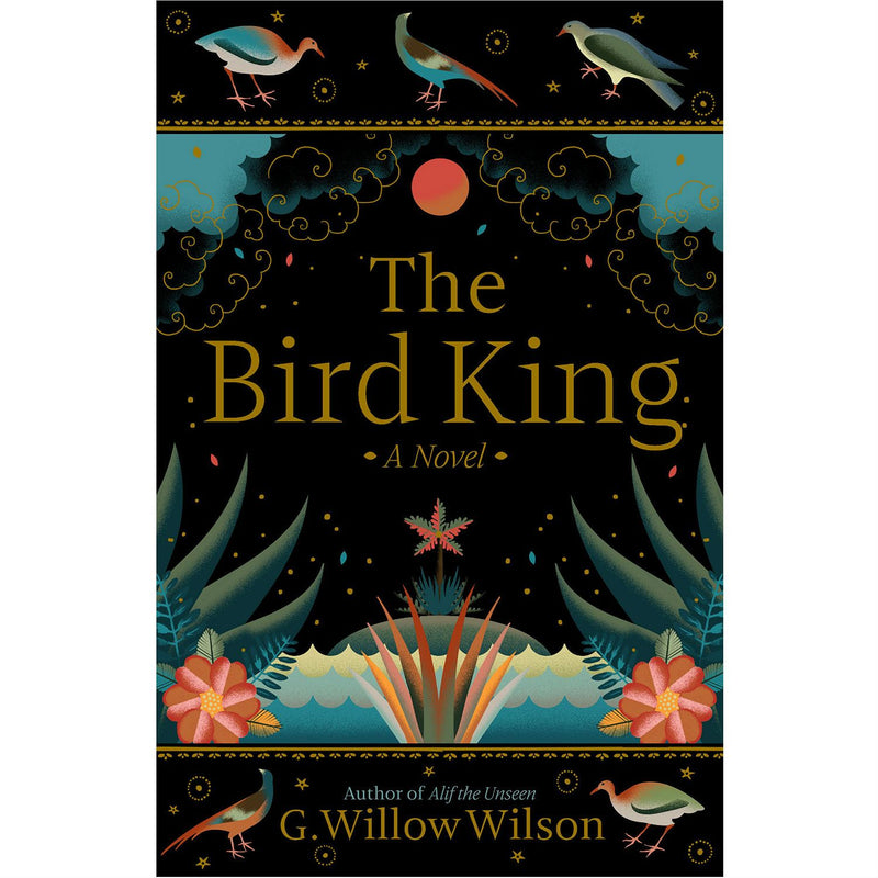 The Bird King: A Novel (hardcover)