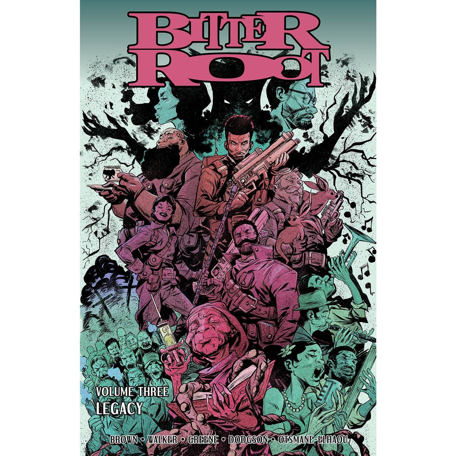 Bitter Root Volume 3: Legacy