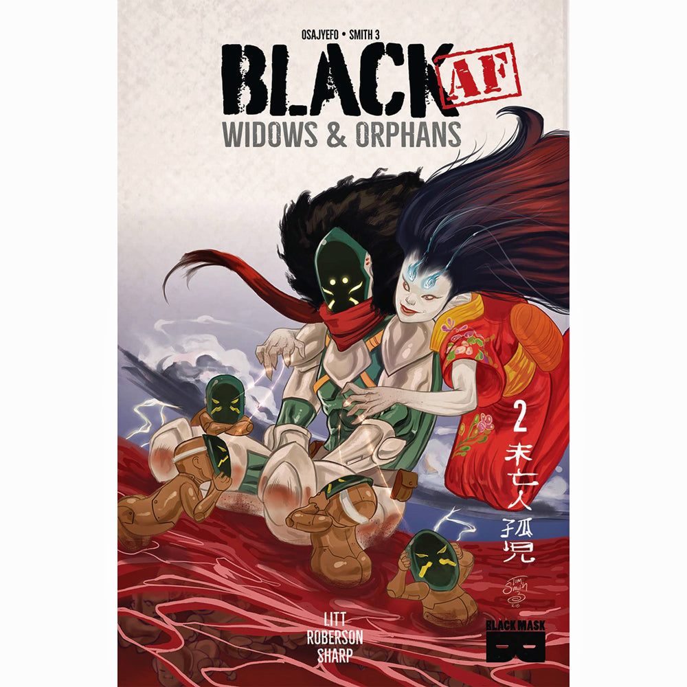 Black AF: Widows And Orphans #2