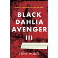 Black Dahlia Avenger III: Murder as a Fine Art