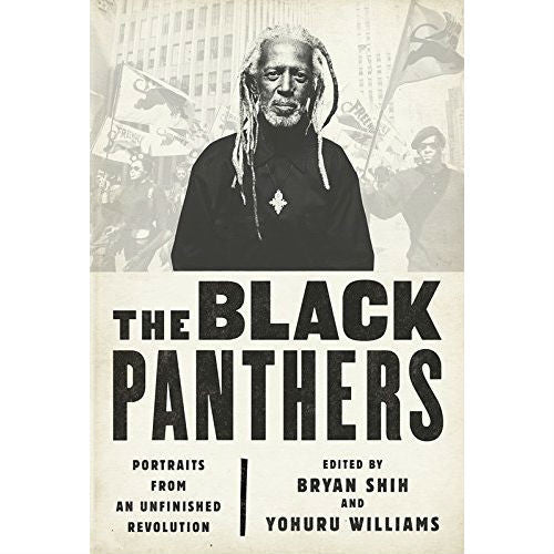 Black Panthers: Portraits from an Unfinished Revolution