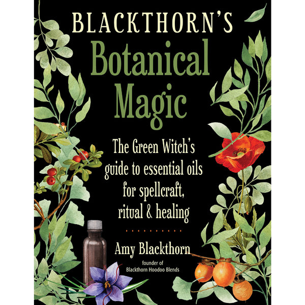 Blackthorn's Botanical Magic