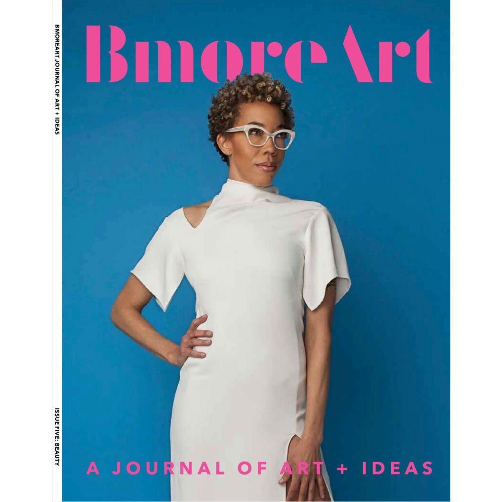 BmoreArt #5: Beauty