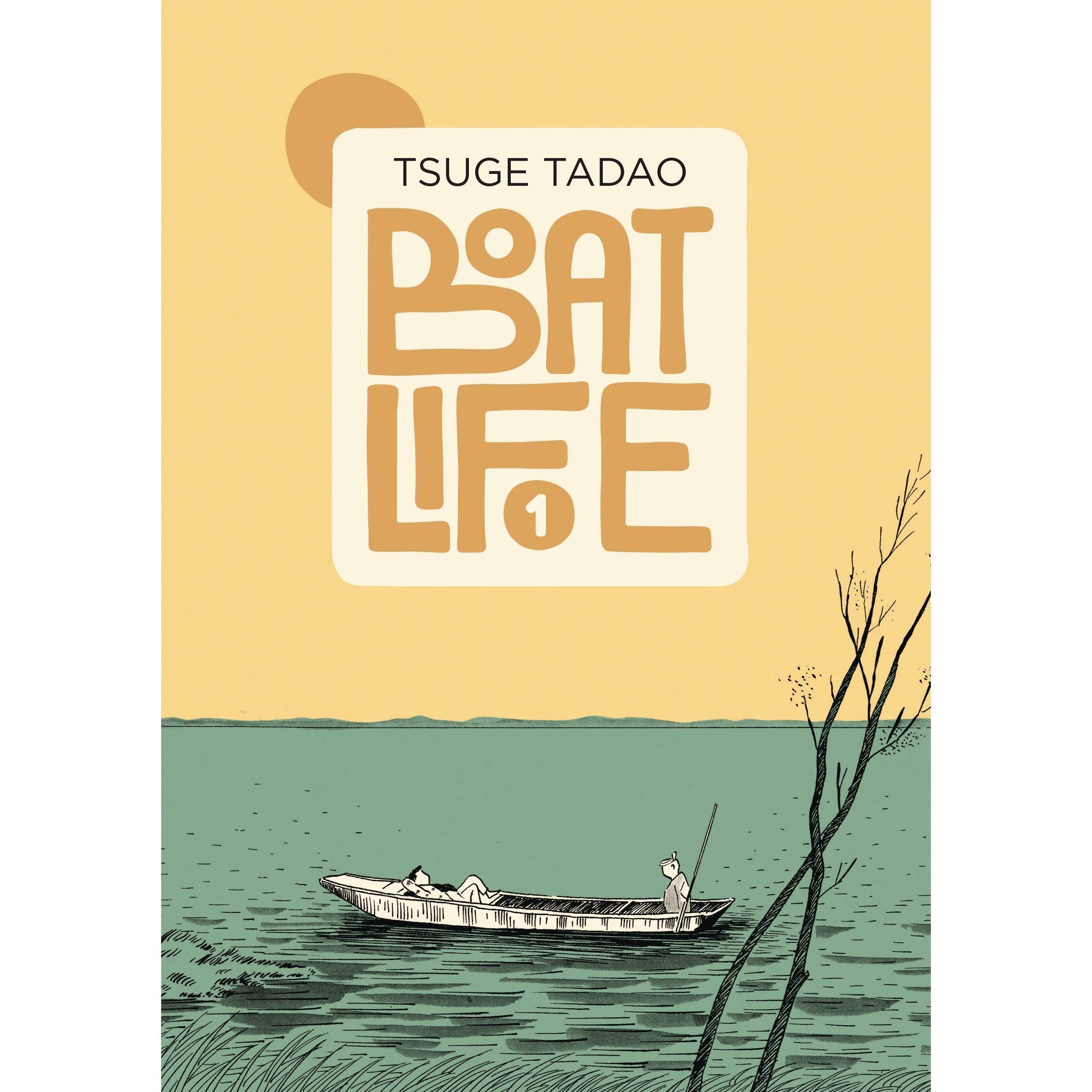 Boat Life Volume 1 
