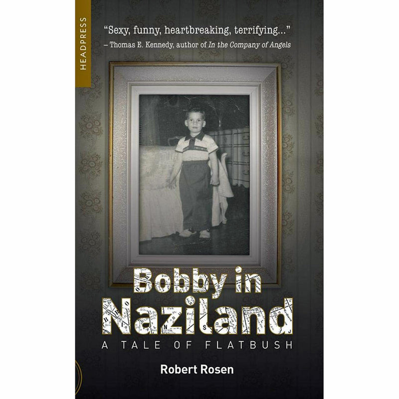 Bobby In Naziland: A Tale of Flatbush