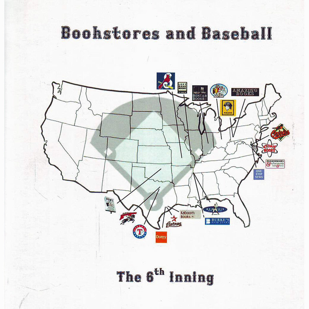 Bookstores And Baseball: 6th Inning