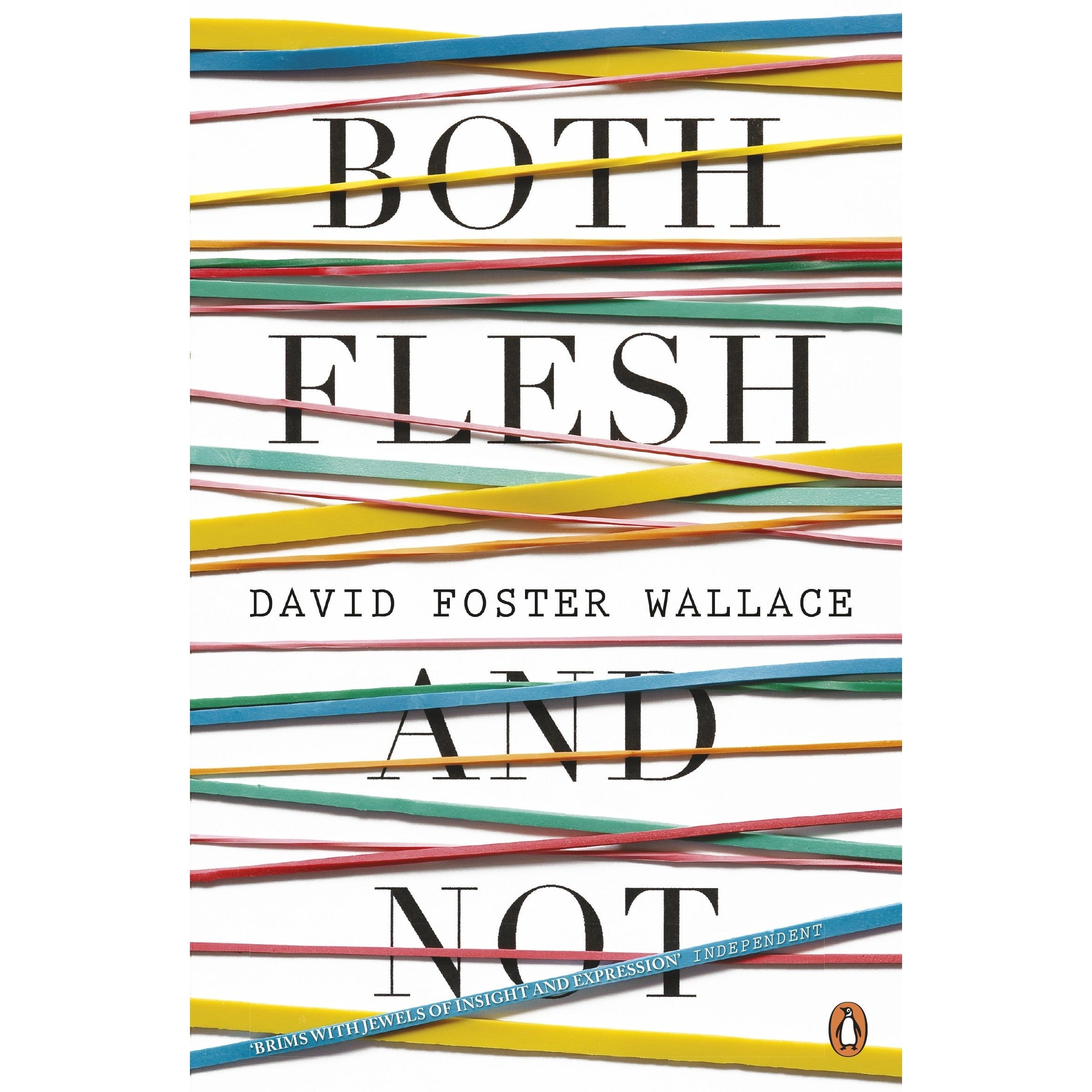 Both Flesh And Not