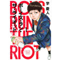 Boys Run The Riot Volume 1