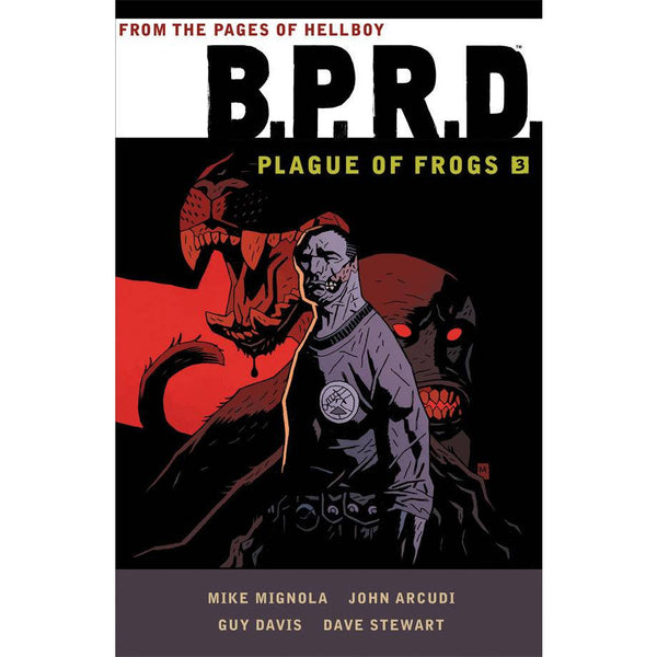 B.P.R.D. Plague Of Frogs Volume 3