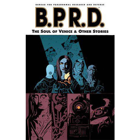 B.P.R.D. Volume 2: Soul Of Venice And Other Stories