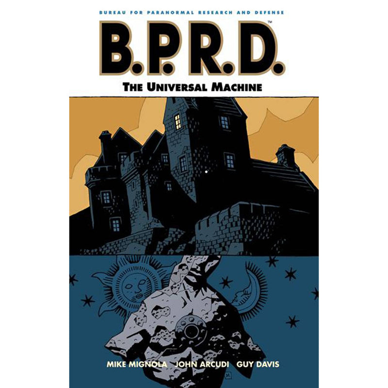 B.P.R.D. Volume 6: The Universal Machine
