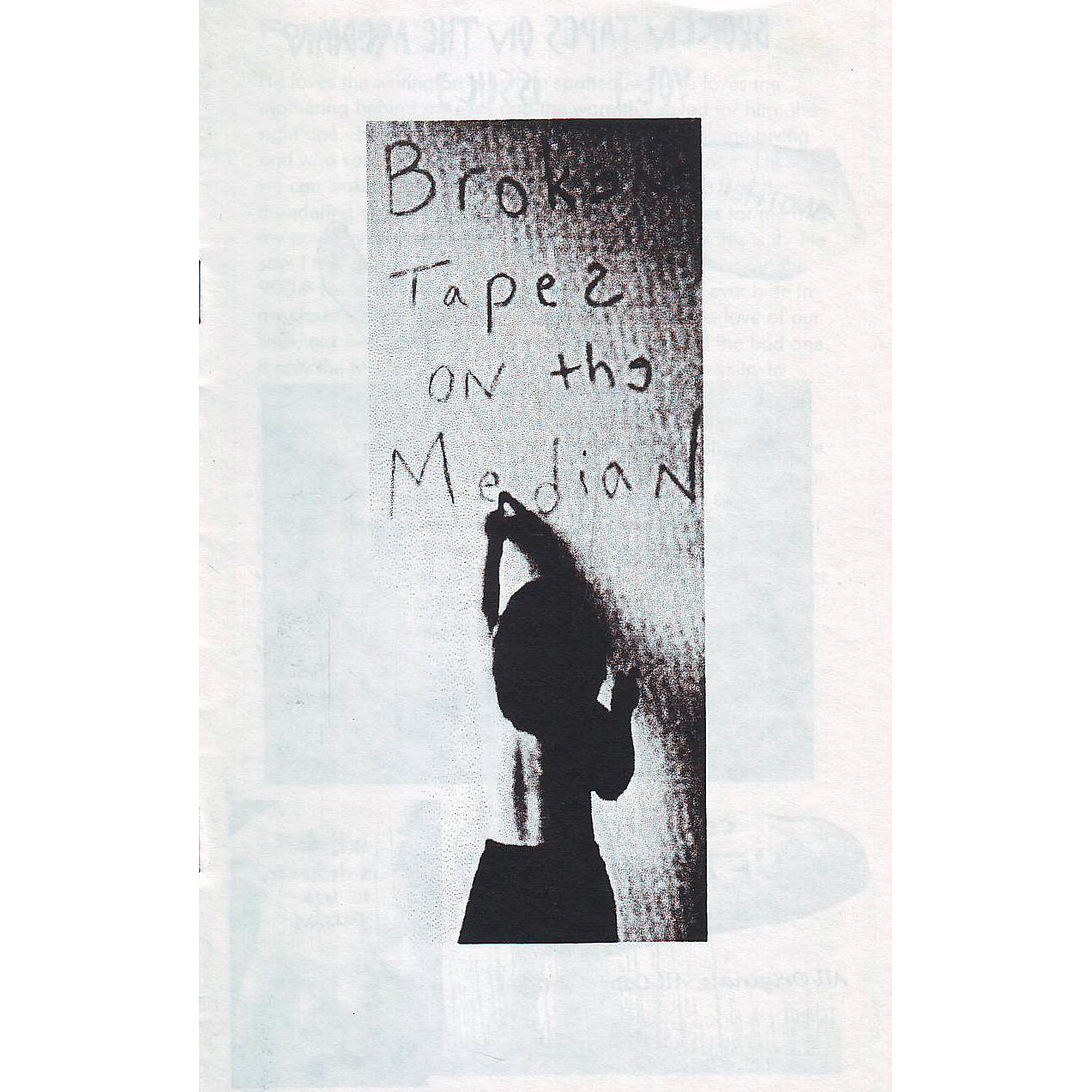 Broken Tapes On The Median #3