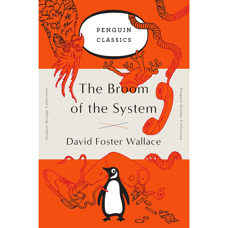 The Broom of the System: A Novel 